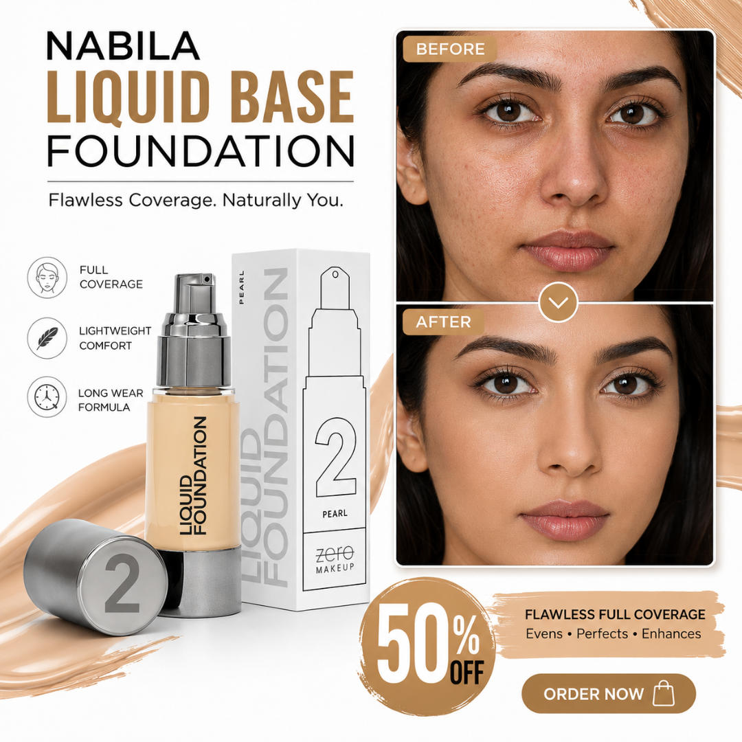 Nabila Liquid Base Foundation – Flawless Coverage, Naturally You – Full Coverage, Lightweight Comfort & Long Wear Formula – Evens, Perfects & Enhances – SPF 15 Protection